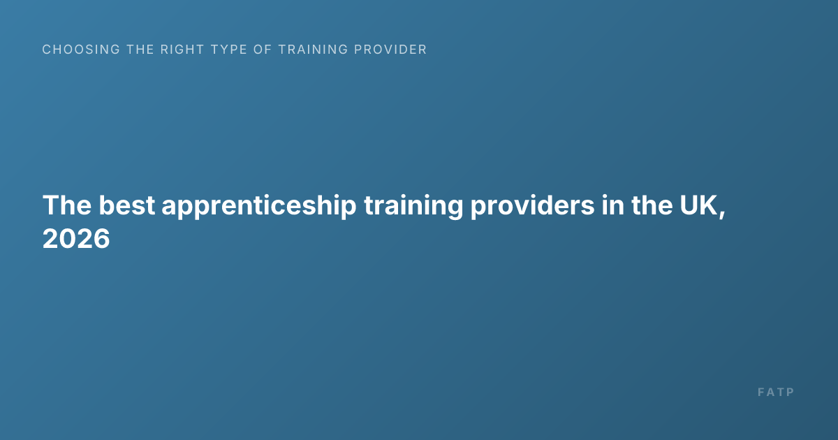 The best apprenticeship training providers in the UK, 2026