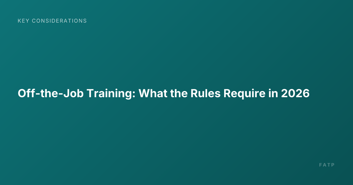 Off-the-Job Training: What the Rules Require in 2026
